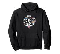 I'm A Crafty Girl Creativity Sudadera con Capucha