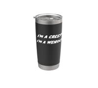 I'm a Creep I'm a Weirdo | 1990's Song Music Vaso térmico de acero inoxidable de doble pared
