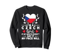 I'm a Czech Girl Czech Face Czech Republic Flag Sudadera