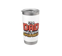 I'm A Dad What's Your Superpower Vaso térmico de acero inoxidable de doble pared