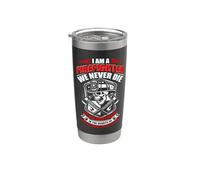I'm A Firefighter We Never Die Funny Fireman Fighters Lovers Vaso térmico de acero inoxidable de doble pared