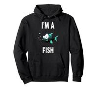 I'm A Fish - Camiseta Divertida de Pescado Sudadera con Capucha