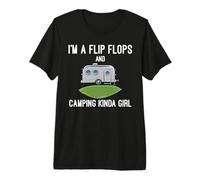 I'm A Flip Flops and Camping Kinda Girl Camper Adventure Camiseta Premium