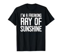 I'm a Freaking Ray of Sunshine Little Ray Sarcastic Sunshine Camiseta