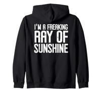 I'm a Freaking Ray of Sunshine Little Ray Sarcastic Sunshine Sudadera con Capucha