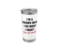 I'm a Grown Man I Do What... My Cat Wants Humor Vaso térmico de acero inoxidable de doble pared