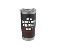 I'm a Grown Man I Do What... My Cats Want Humor Vaso térmico de acero inoxidable de doble pared