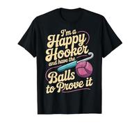 I'm A Happy Hooker and Have The Balls To Prove It - Camiseta gráfica económica, Hombre, Negro, XL