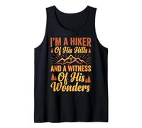 I'm A Hiker of His Hills and A Witness of His Wonders Camiseta sin Mangas