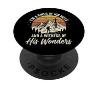 I'm A Hiker of His Hills and A Witness of His Wonders PopSockets PopGrip Adhesivo