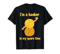 Im A Hooker In My Free Time Funny Crochet Lover Camiseta
