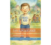 I'm a Kool Kid!: A KdVS Series