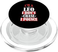 I'm A Leo I Don't Chase I Pounce PopSockets PopGrip para MagSafe
