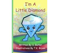 I'm a Little Diamond