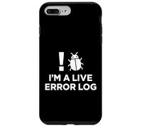 Im A Live Error Log Soporte Técnico Humor Carcasa para iPhone 7 Plus/8 Plus