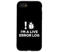 Im A Live Error Log Soporte Técnico Humor Carcasa para iPhone SE (2020) / 7/8