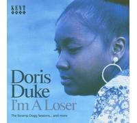 I'm a Loser: The Swamp Dogg Sessions and More by Doris Duke