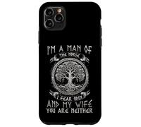 I'm A Man Of The Norse I Fear Odin And My Wife I Viking Carcasa para iPhone 11 Pro Max