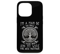 I'm A Man Of The Norse I Fear Odin And My Wife I Viking Carcasa para iPhone 13 Pro
