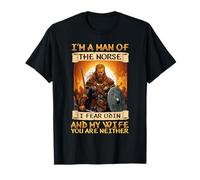 I'm A Man of The Norse I Fear Odin and My Wife l Viking Camiseta