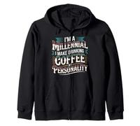 I'm A Millennial Coffee Is My Personality - Sudadera con Capucha