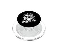 I'm A Mom of Two Girls Nothing Scares Me PopSockets PopGrip para MagSafe