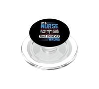 I'm A Nurse To Save Time Let's Just Assume Nursing Nurses PopSockets PopGrip para MagSafe