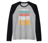 I'm A Proud Archaeologist Being A Dad Funny Fathers Camiseta Manga Raglan