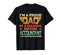 I'm A Proud Dad of A Freaking Awesome Accountant For Fathers Camiseta