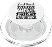 I'm a Proud Mom of a Freaking Awesome Daughter Mother Cita PopSockets PopGrip para MagSafe