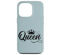 I'm A Queen The Best Queen In The World Graphic Cool Designs Carcasa para iPhone 13 Pro