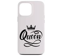 I'm A Queen The Best Queen In The World Graphic Cool Designs Carcasa para iPhone 13 Pro Max