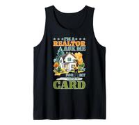 I'm A Realtor Ask Me For My Card Trabajo inmobiliario ---- Camiseta sin Mangas