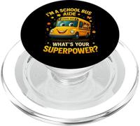 I'm A School Bus Aide Whats Your Superpower Funny Bus Driver PopSockets PopGrip para MagSafe
