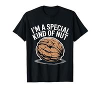 I'm A Special Kind of Nut Chistes alegres - Camiseta
