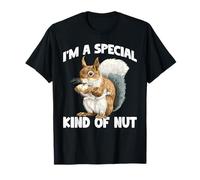 I'm A Special Kind of Nut Chistes alegres Camiseta