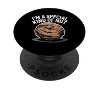 I'm A Special Kind of Nut Chistes alegres - PopSockets PopGrip Adhesivo