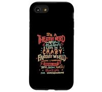 I'm a Theatre Nerd Funny Theatre Carcasa para iPhone SE (2020) / 7/8