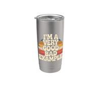I'm A Very Good Bad Example Sarcasmo irónico - Vaso térmico de acero inoxidable de doble pared