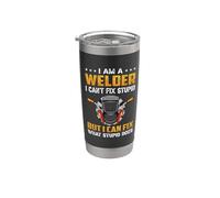 I'm A Welder I Can't Fix Stupid But I Can Fix Welding Weders Vaso térmico de acero inoxidable de doble pared