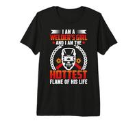 I'm A Welder's Girl and I'm The Hottest Flame of His Life Camiseta Premium