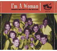 Various Artists - I'm A Woman (Underestimation Is A Bad Mistake)