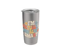 I'm Actually Really Smart Genio Inteligente Confiado - Vaso térmico de acero inoxidable de doble pared
