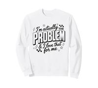 I'm Actually The Problem and I Love That For Me Cita Retro Sudadera