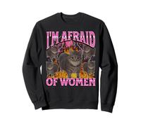 I'm Afraid Of Women Funny Cat Meme Bootleg Gráfico Sudadera