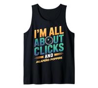 I'm All About Clicks y Jalapeño Poppers Fotografía Diversión Camiseta sin Mangas