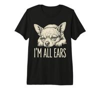 Im All Ears Funny Chihuahua Dog Puppy Cute Lying Down Camiseta Premium