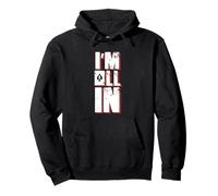 I'm All In | Casino de cartas | Poker Gambler Sudadera con Capucha