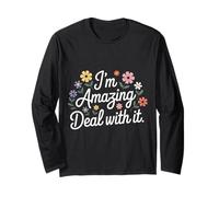 I'm Amazing Deal with It Atrevida Confianza en uno Mismo ||- Manga Larga