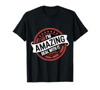I'm Amazing Deal with It Sassy Self-Confidence - Camiseta